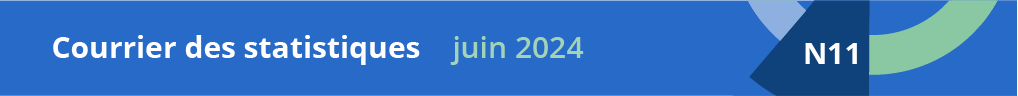 Courrier des statistiques N11 - 2024