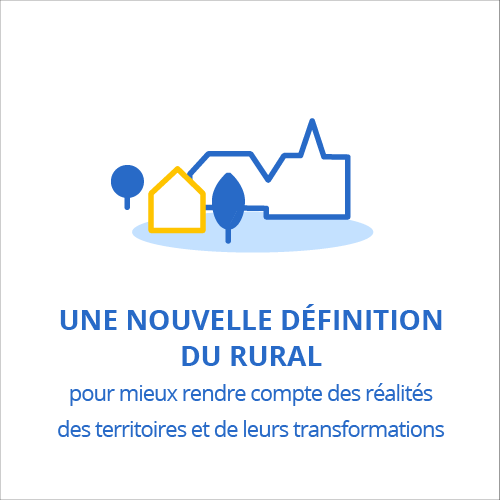 Une nouvelle définition du rural pour mieux rendre compte des réalités des territoires et de leurs transformations