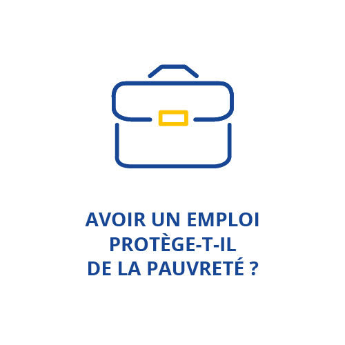 Avoir un emploi protège-t-il de la pauvreté ?